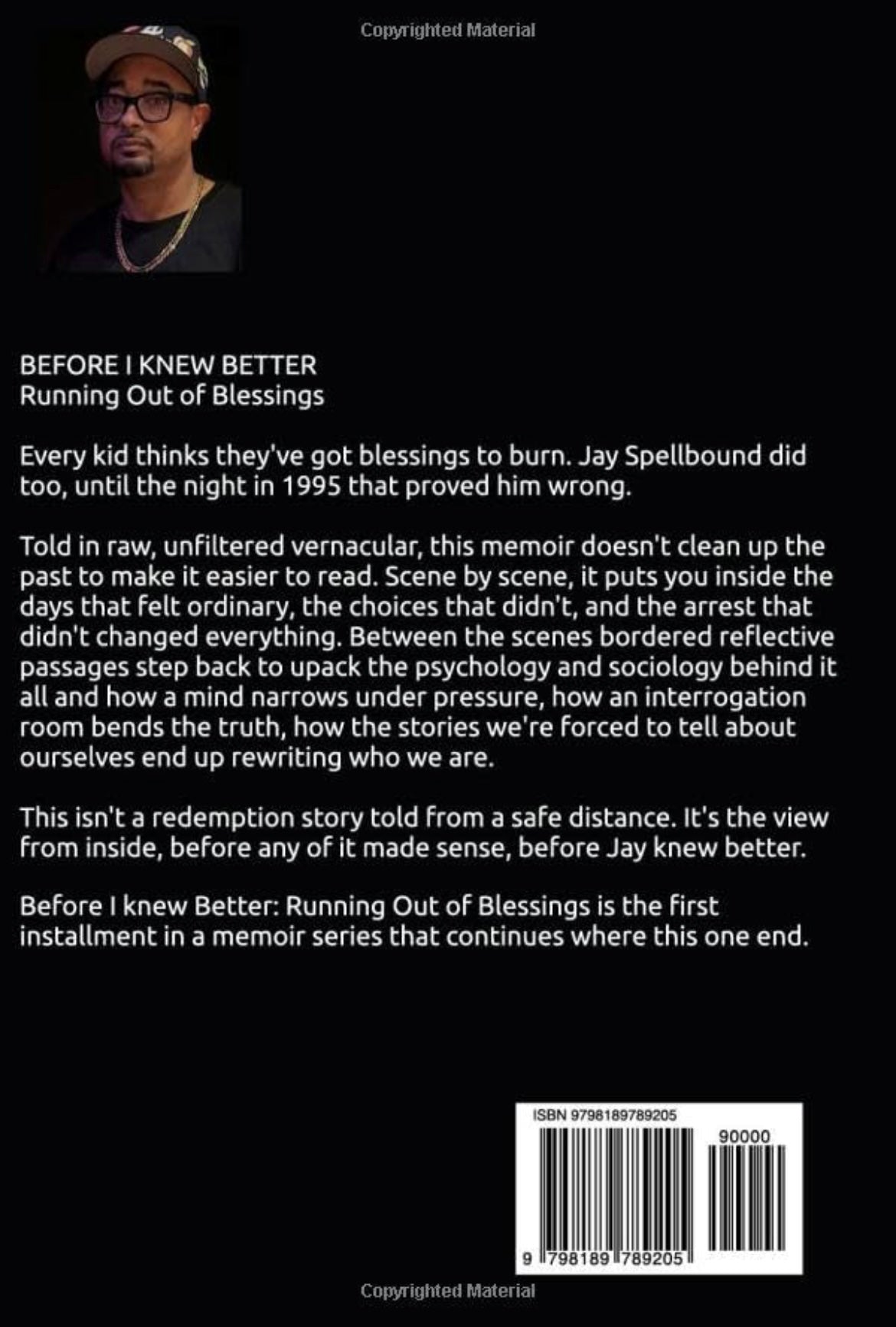 Before I Knew Better… Running Out Of Blessings (Paperback)