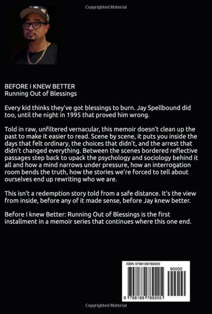 Before I Knew Better… Running Out Of Blessings (Paperback)